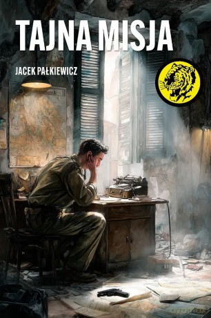 Tajna misja - Jacek Pałkiewicz [KSIĄŻKA]