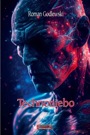 Technoniebo - Roman Godlewski [KSIĄŻKA]