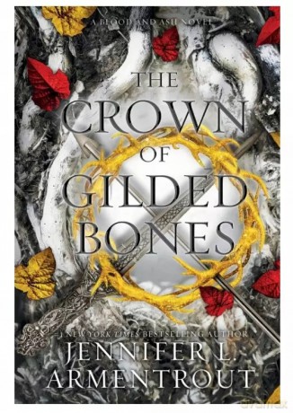 The Crown of Gilded Bones - Jennifer L. Armentrout [KSIĄŻKA]