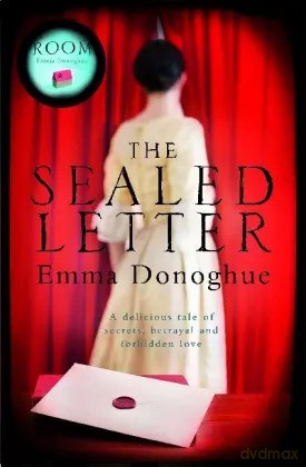 The Sealed Letter - Emma Donoghue - Emma Donoghue [KSIĄŻKA]
