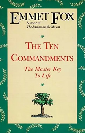 The Ten Commandments - Emmet Fox [KSIĄŻKA]
