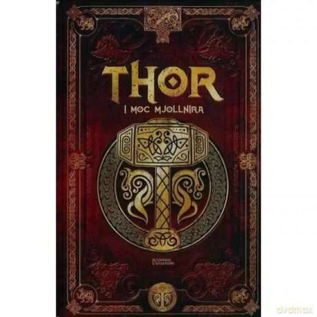 Thor i moc Mjollnira /Saga Thora 1 - Sierra Sergio A. [KSIĄŻKA]