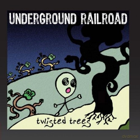 Underground Railroad: Twisted Trees [CD]