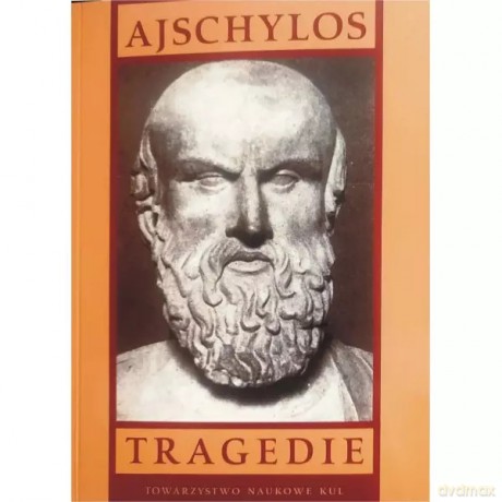 Tragedie 2 - Ajschylos [KSIĄŻKA]