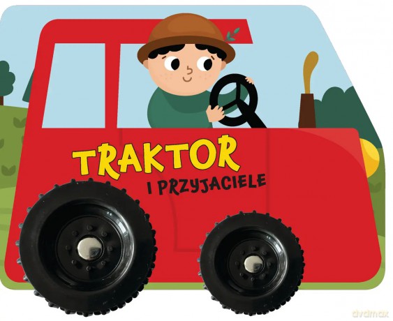 Traktor i przyjaciele - Izabella Sieńko-Holewa [KSIĄŻKA]