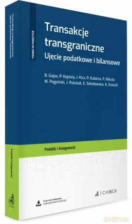 Transakcje transgraniczne. Ujęcie podatkowe i bilansowe [KSIĄŻKA]