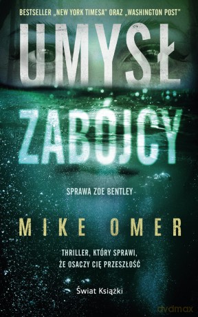 Umysł zabójcy (wydanie pocketowe) - Mike Omer [KSIĄŻKA]