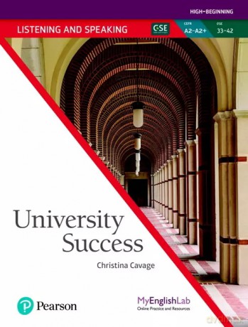 University Success. Listening and Speaking. High-Beginning A2-A2+. Student's Book + MyEnglishLab [KSIĄŻKA]