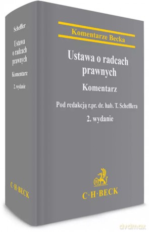 Ustawa o radcach prawnych. Komentarz [KSIĄŻKA]