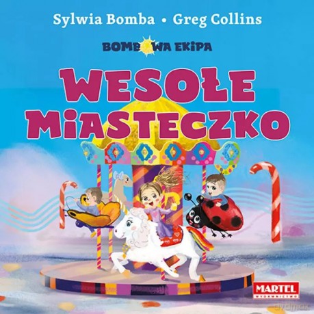Wesołe miasteczko - SYLWIA BOMBA [KSIĄŻKA]