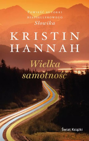 Wielka samotność (wydanie pocketowe) - Kristin Hannah [KSIĄŻKA]