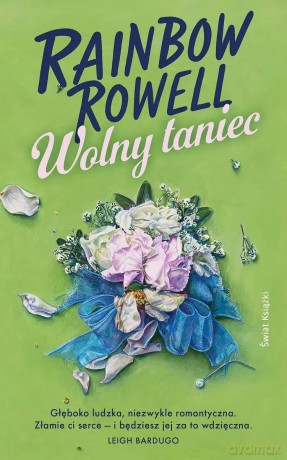 Wolny taniec - Rainbow Rowell [KSIĄŻKA]