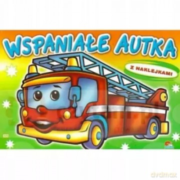 Wspaniałe Autka z naklejkami 525 [KSIĄŻKA]