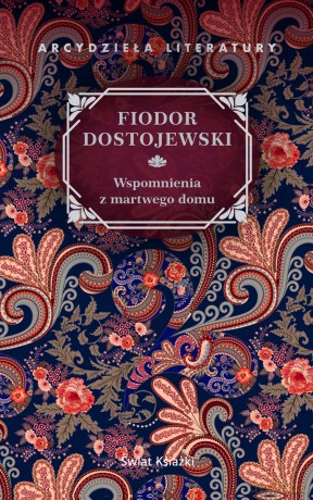 Wspomnienia z martwego domu (wydanie pocketowe) - Fiodor Dostojewski [KSIĄŻKA]