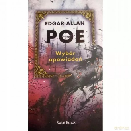 Wybór opowiadań - Allan Edgar Poe [KSIĄŻKA]