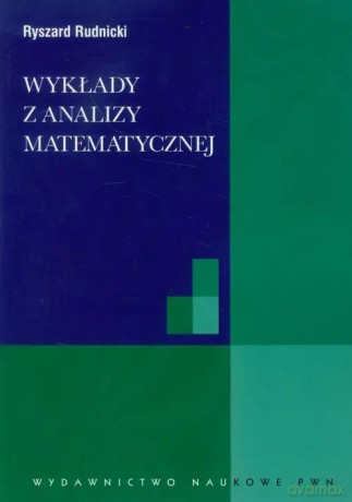Wykłady z analizy matematycznej - Rudnicki Ryszard [KSIĄŻKA]