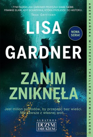 Zanim zniknęła - Lisa Gardner [KSIĄŻKA]