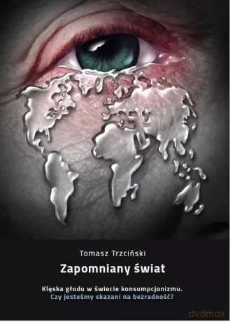 Zapomniany świat - Trzciński Tomasz [KSIĄŻKA]