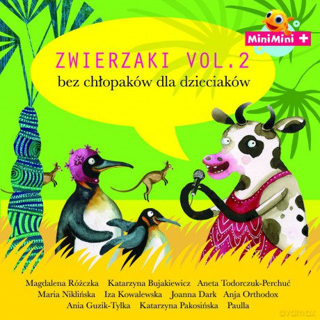 Zwierzaki - Bez Chłopaków Dla Dzieciaków Vol 2 [CD]