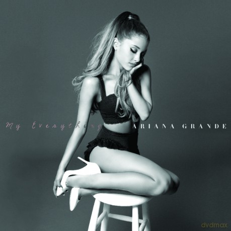 Ariana Grande: My Everything [CD]