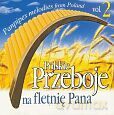 Polskie przeboje na fletnię Pana 2 [CD]