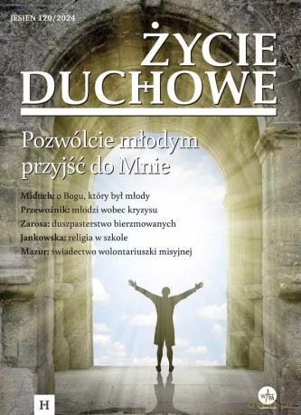 Życie Duchowe 120/2024 - Stanisław Łucarz SJ [KSIĄŻKA]
