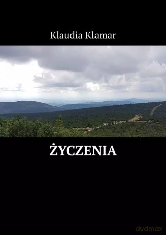 Życzenia - Klaudia Klamar [KSIĄŻKA]