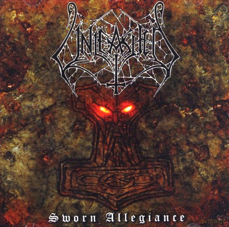 Unleashed: Sworn Allegiance [CD]