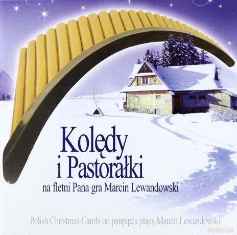 Marcin Lewandowski: Kolędy i Pastorałki na fletni Pana [CD]
