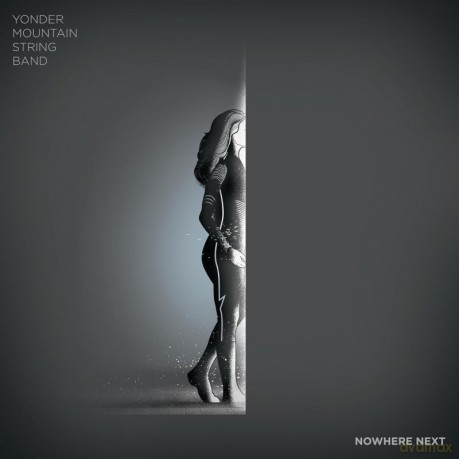 Yonder Mountain String Band: Nowhere Next [Winyl]