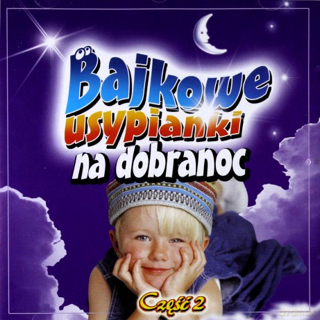 Bajkowe usypianki na dobranoc vol. 2 [CD]