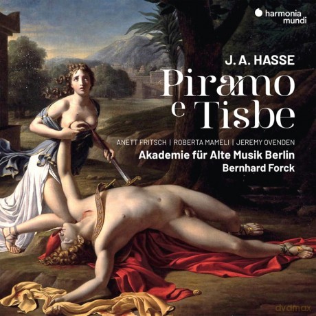 Hasse: Piramo E Tisbe Akademie Fur Alte Musik Berlin Fritsch Mameli Ovenden [2CD]