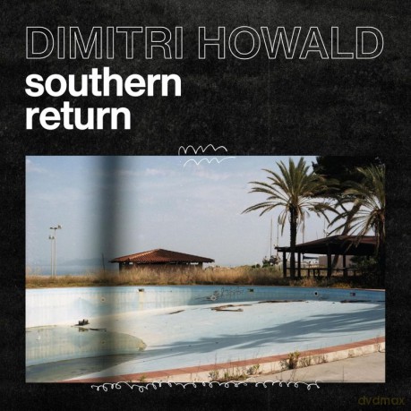 Dimitri Howald: Southern Return [Winyl]