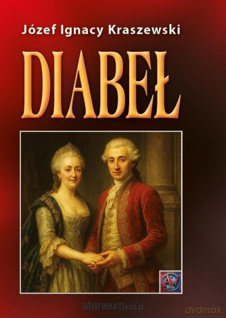 Diabeł A4 BR - Józef Ignacy Kraszewski [KSIĄŻKA]