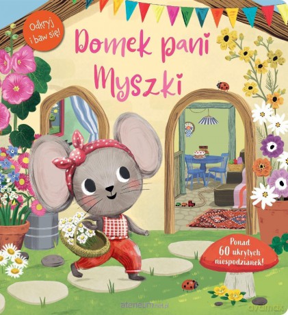 Domek pani Myszki [KSIĄŻKA]