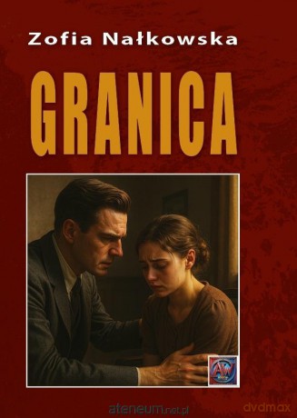 Granica A4 BR - Zofia Nałkowska [KSIĄŻKA]
