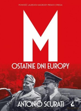 M. Ostatnie dni Europy - Antonio Scurati [KSIĄŻKA]