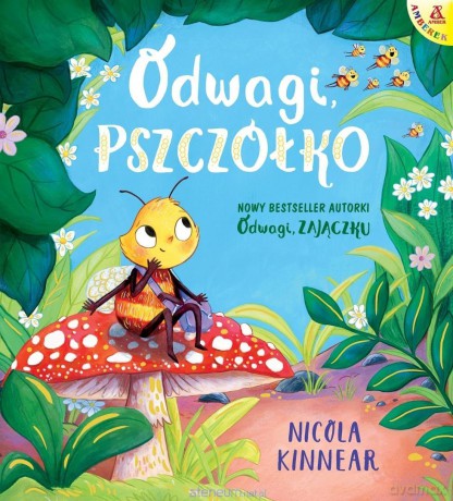 Odwagi, pszczółko - Nicola Kinnear [KSIĄŻKA]
