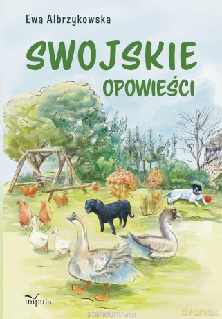 Swojskie opowieści - Ewa Albrzykowska [KSIĄŻKA]