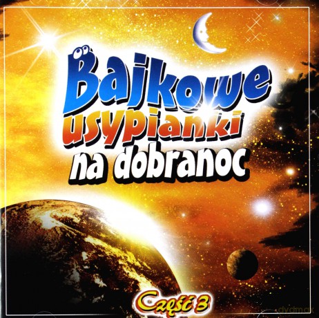 Bajkowe usypianki na dobranoc vol. 3 [CD]