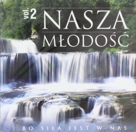 Nasza młodość vol. 2 [CD]