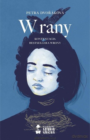 W rany - Petra Dvorakova [KSIĄŻKA]