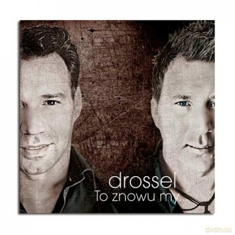 Drossel: To Znowu My [CD]