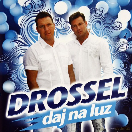 Drossel: Daj na luz [CD]