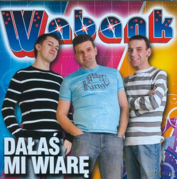 Wabank: Dałaś mi wiarę [CD]