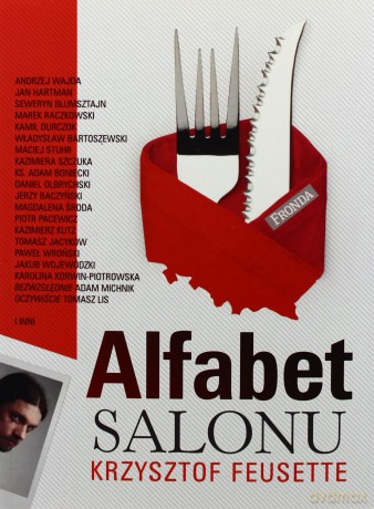 Alfabet Salonu - Krzysztof Feusette [KSIĄŻKA]