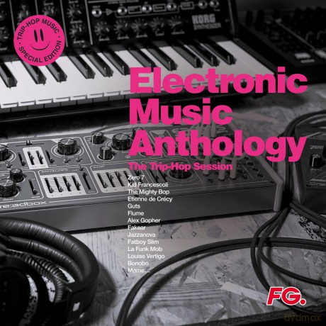 Electronic Music Anthology (Trip Hop Sessions) [2xWinyl]
