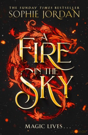 A Fire in the Sky - Sophie Jordan [KSIĄŻKA]