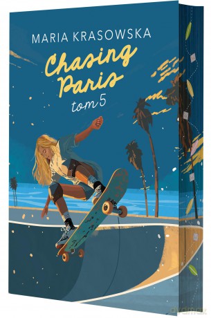 Chasing Paris (Tom 5) (ilustrowane brzegi) - Maria Krasowska [KSIĄŻKA]