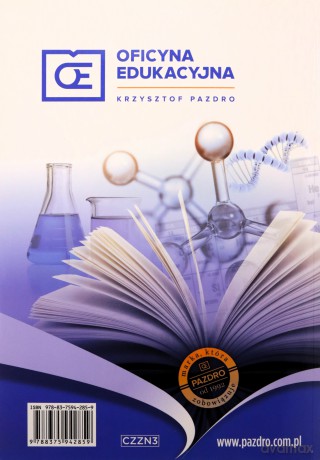 Chemia Zbiór zadań maturalnych Lata 2010-2025 Poziom rozszerzony 723 zadania CKE z rozwiązaniami Część 2 Chemia nieorganiczna i organiczna - Piotr Kosztołowicz, Dorota Kosztołowicz [KSIĄŻKA]